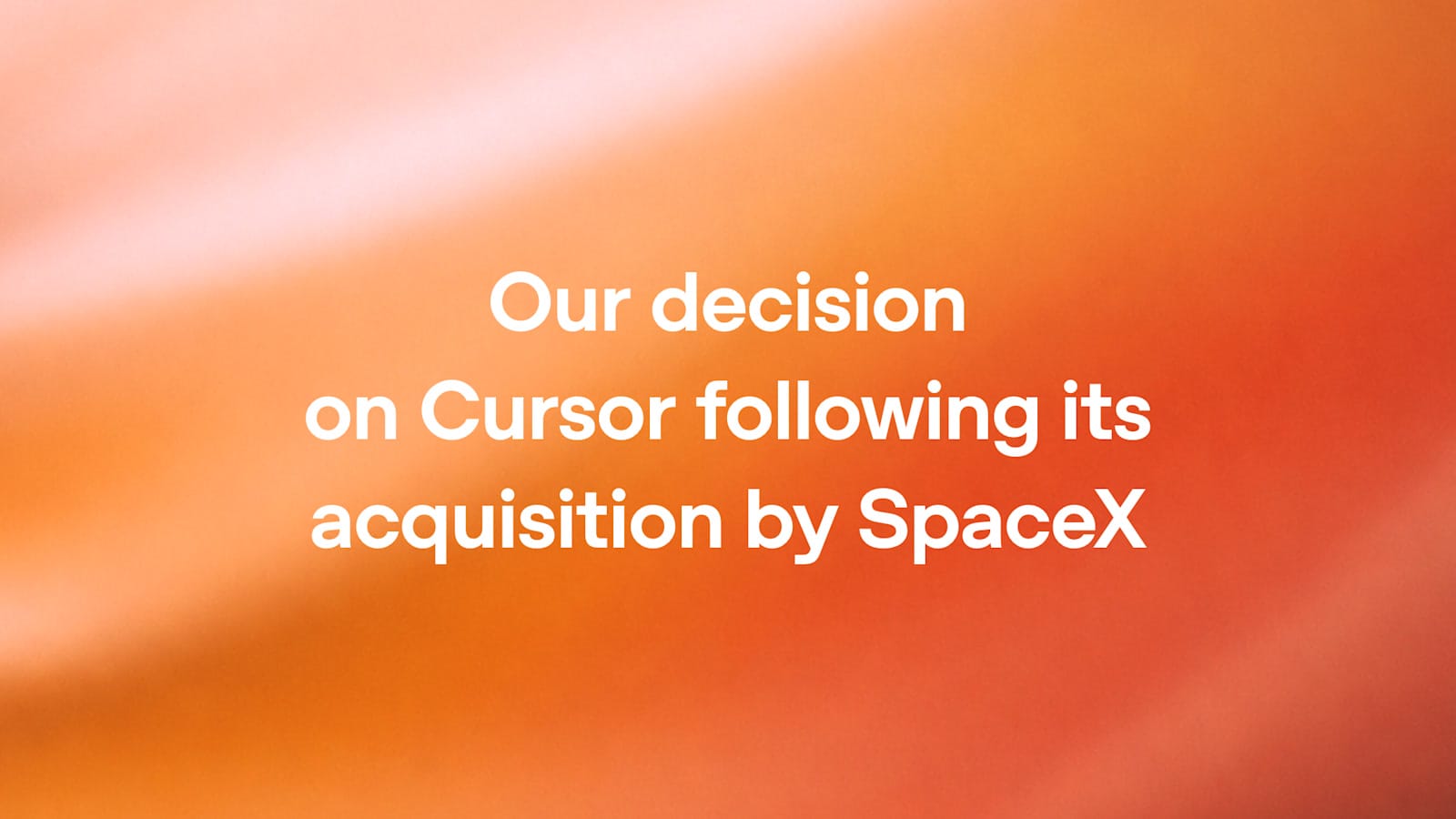 OpenAI will cut Cursor off its models after SpaceX's $60 billion buy